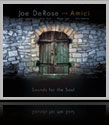 Joe De Rose & Amici - Sounds for the Soul